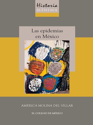 cover image of Historia mínima de las epidemias en México